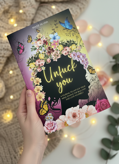 Unf*ck You Journal – Funny Guided Self-Love & Gratitude Notebook for Women | Self-Help, Mental Health & Self-Care Gift